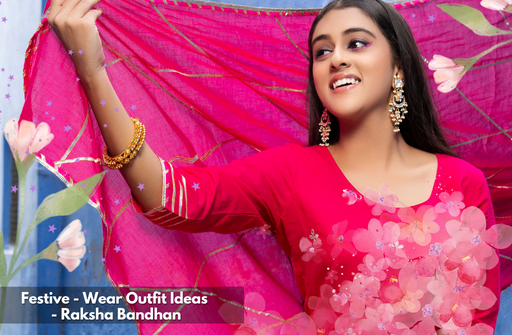 Best Festive Wear Outfits For Raksha Bandhan 2022 - Jaipur Kurti