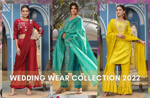 Top Women Ethnic Dresses for Wedding Season