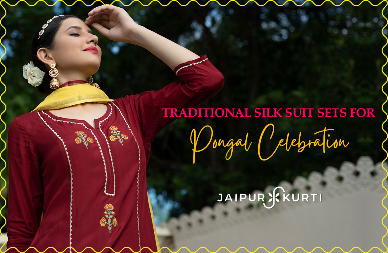 Traditional Silk Suit Sets And Kurtis For Pongal Celebration