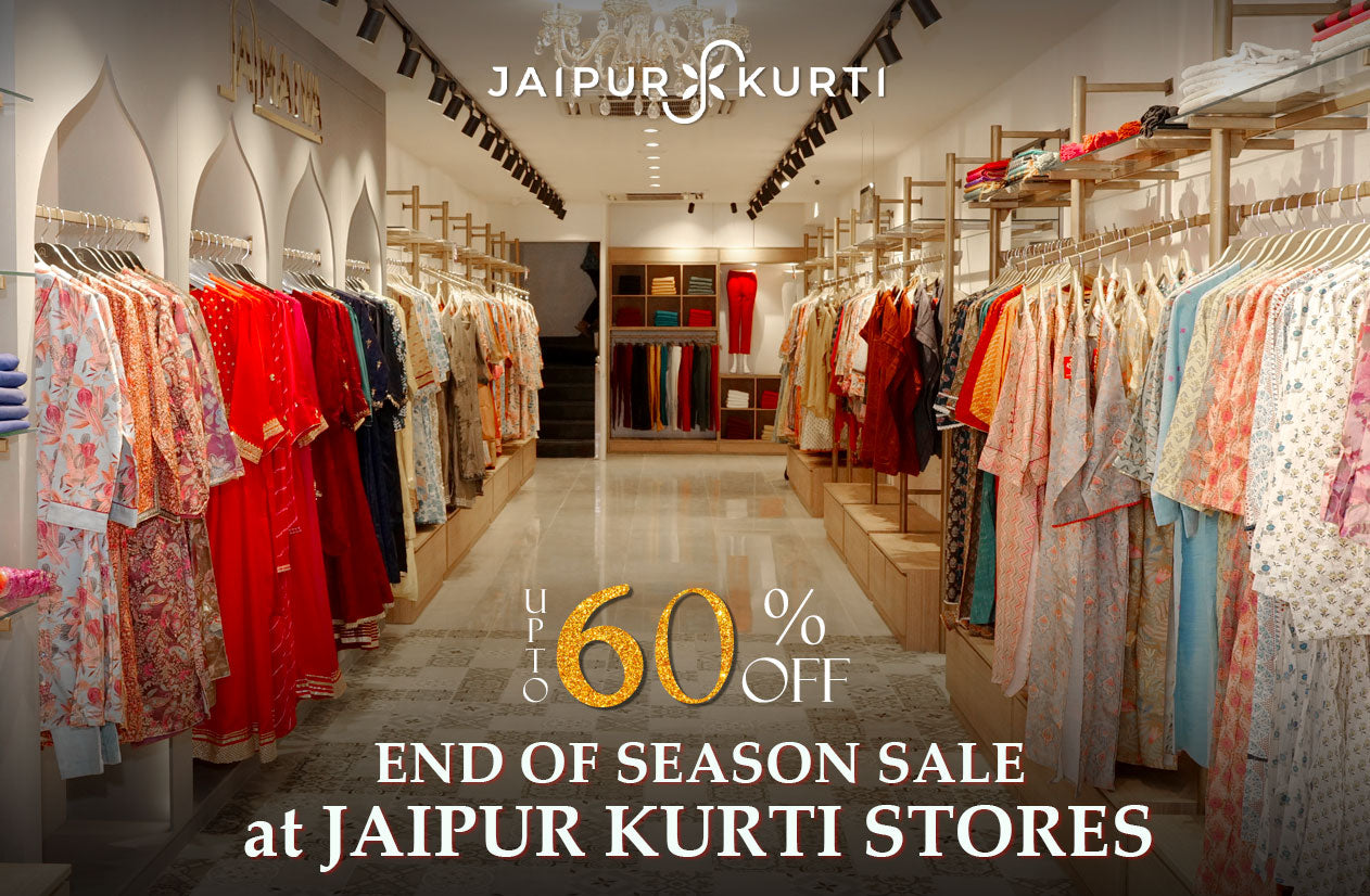 End of Season Sale at JAIPUR KURTI STORES