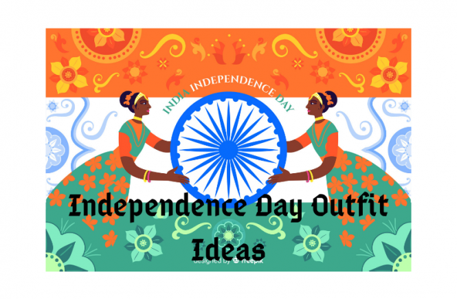 What to Wear on Independence Day India – Independence Day Outfit Ideas