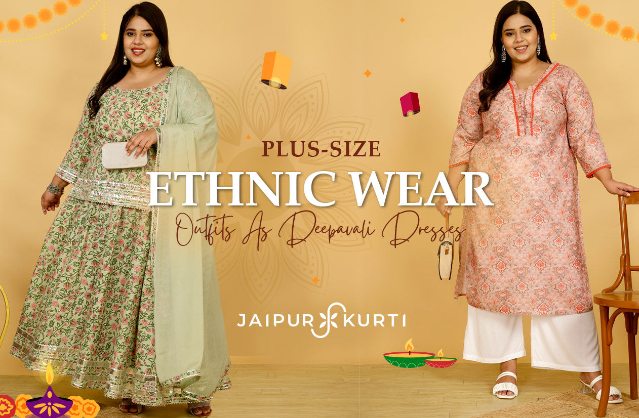 Plus-size Ethnic Wear Outfits As Deepavali Dresses