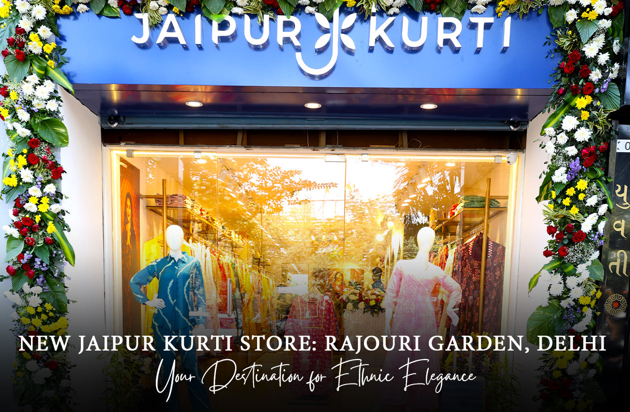 New Jaipur Kurti Store: Rajouri Garden, Delhi  Your Destination for Ethnic Elegance