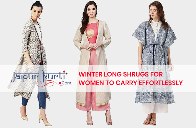 Winter Long Shrugs for Women to Carry Effortlessly