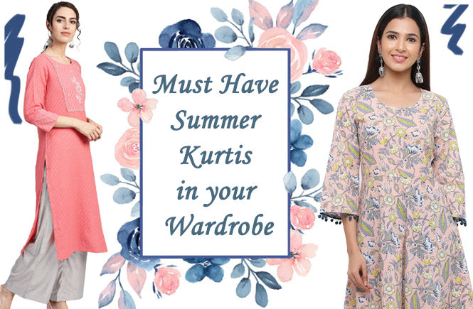 6 Must-Have Summer Kurtis in Your Wardrobe