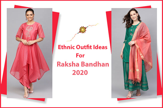 Ethnic Outfit Ideas for Rakhi 2023